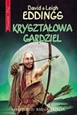 Okładka: David Eddings - Kryształowa gardziel