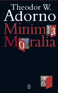 Okładka: Theodor Adorno - Minima Moralia