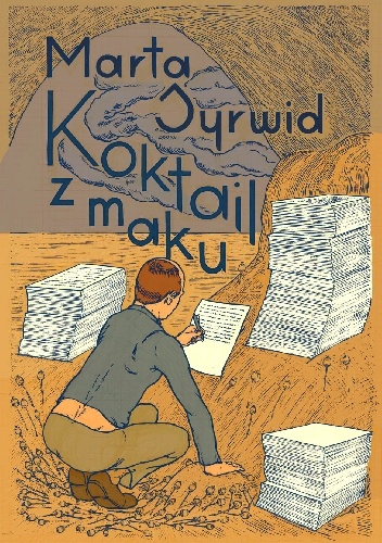 Okładka: Marta Syrwid - Koktajl z maku