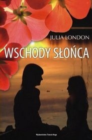 Okładka: Julia London - Wschody słońca