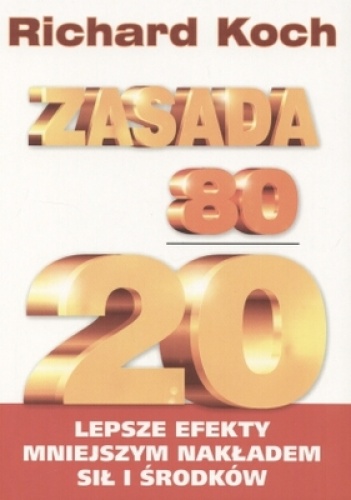 Okładka: Richard Koch - Zasada 80/20