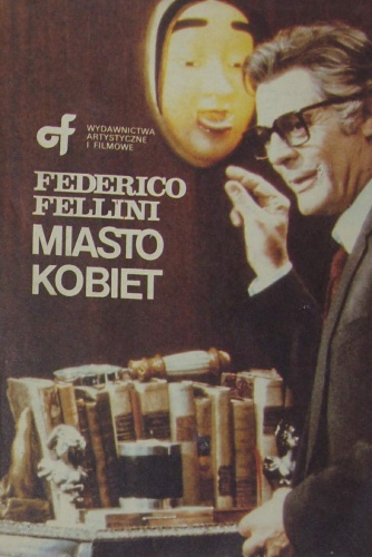 Okładka: Federico Fellini - Miasto kobiet