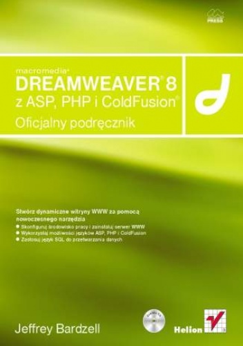 Okładka: Jeffrey Bardzell - Macromedia Dreamweaver 8 z ASP, PHP i ColdFusion. Oficjalny podręcznik