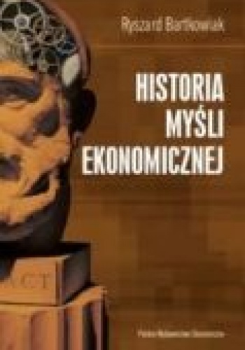 Okładka: Ryszard Bartkowiak - Historia myśli ekonomicznej