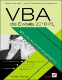 Okładka: Witold Wrotek - VBA dla Excela 2010 PL. 155 praktycznych przykładów