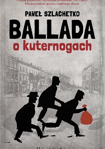 Okładka: Paweł Szlachetko - Ballada o kuternogach