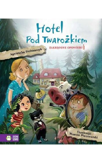 Okładka: Agnieszka Stelmaszyk - Hotel Pod Twarożkiem