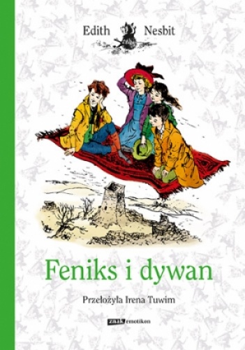 Okładka: Edith Nesbit - Feniks i dywan