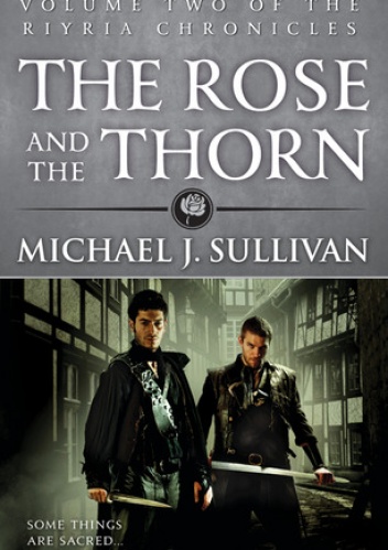 Okładka: Michael James Sullivan - The Rose and the Thorn