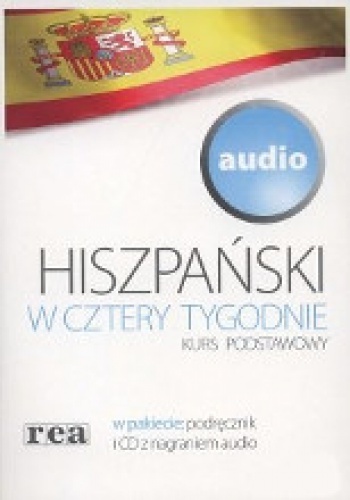 Okładka: Grażyna Grudzińska - Hiszpański w cztery tygodnie. Kurs podstawowy