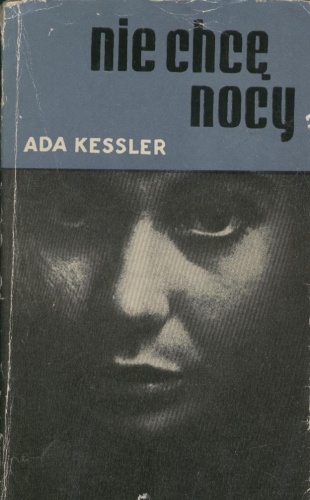 Okładka: Ada Kessler - Nie chcę nocy