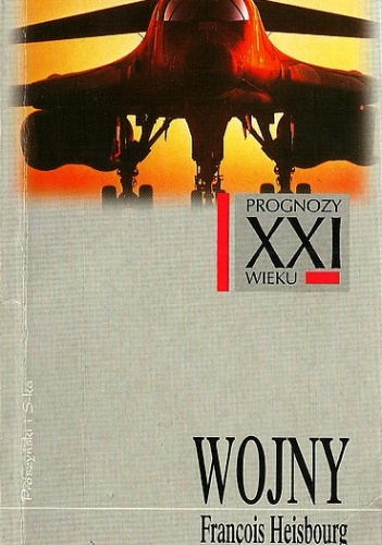 Okładka: Francois Heisbourg - Wojny