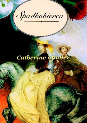 Okładka: Catherine Coulter - Spadkobierca