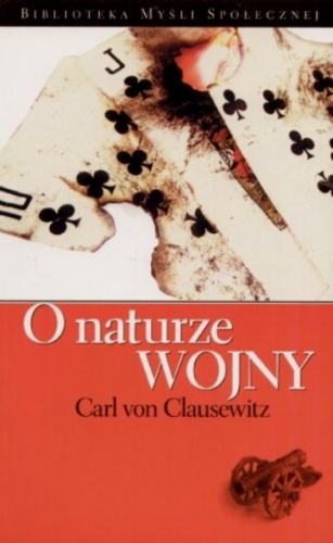 Okładka: Carl von Clausewitz - O naturze wojny