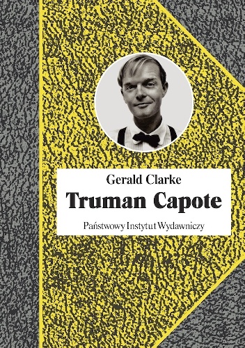 Okładka: Gerald Clarke - Truman Capote