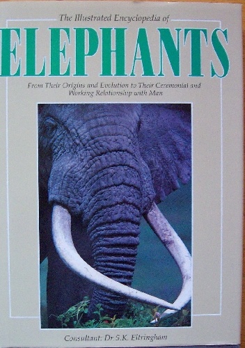 Okładka: Jeheskel Shoshani - The Illustrated Encyclopedia of Elephants