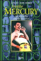 Okładka: Lesley-Ann Jones - Freddie Mercury: Biografia definitywna