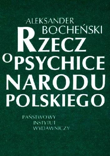 Okładka: Aleksander Bocheński - Rzecz o psychice narodu polskiego