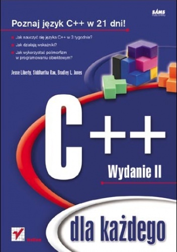 Okładka: Jesse Liberty - C++ dla każdego. Wydanie II