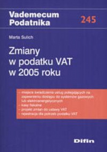 Okładka: Marta Sulich - Zmiany w podatku VAT w 2005 roku