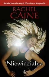 Okładka: Rachel Caine - Niewidzialna