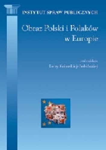 Okładka:  praca zbiorowa - Obraz Polski i Polaków w Europie
