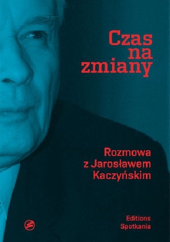 Okładka: Jarosław Kaczyński - Czas na zmiany
