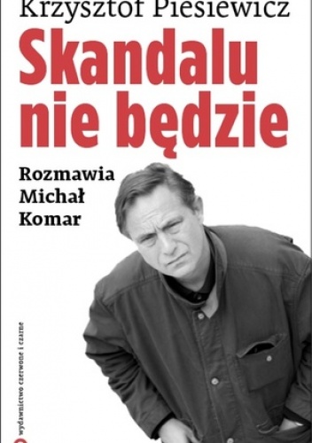 Okładka: Michał Komar - Skandalu nie będzie