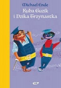 Okładka: Michael Ende - Kuba Guzik i Dzika Trzynastka