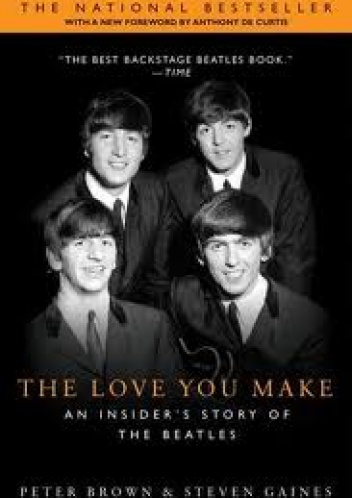 Okładka: Peter Brown - The Love You Make: An Insider's Story of the Beatles