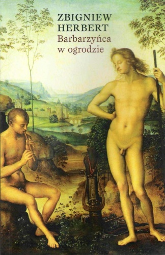 Okładka: Zbigniew Herbert - Barbarzyńca w ogrodzie