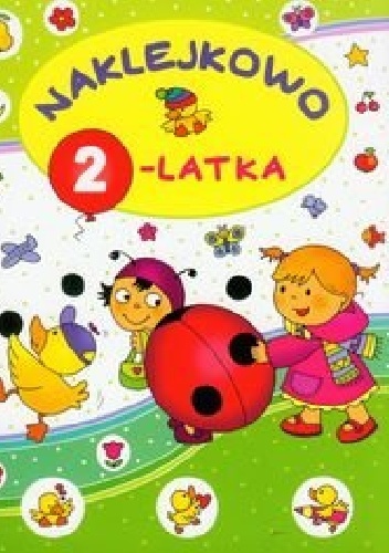 Okładka: Elżbieta Lekan - Naklejkowo. 2-latka
