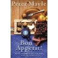 Okładka: Peter Mayle - Bon Appetit! Travels Through France With Knife, Fork and Corkscrew