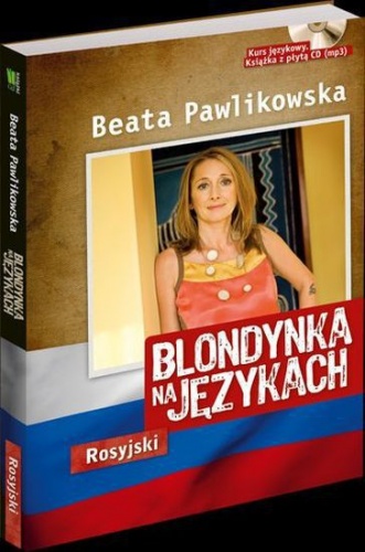 Okładka: Beata Pawlikowska - Blondynka na językach. Rosyjski