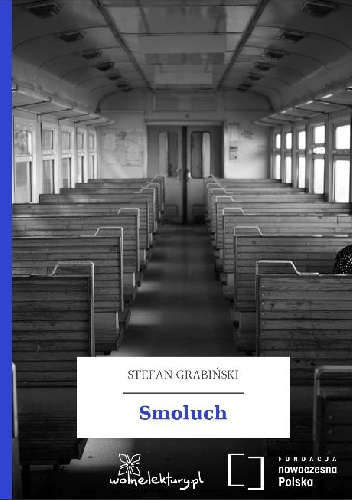 Okładka: Stefan Grabiński - Smoluch