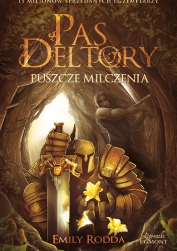 Okładka: Emily Rodda - Pas Deltory. Puszcze Milczenia
