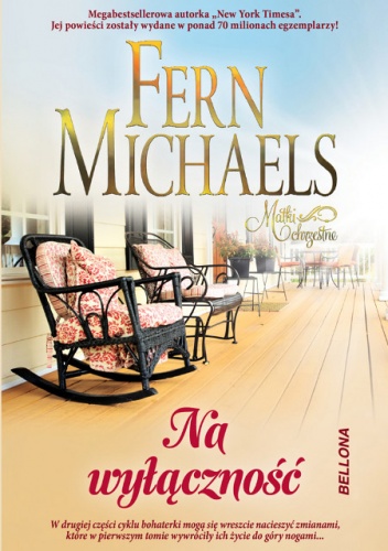 Okładka: Fern Michaels - Na wyłączność