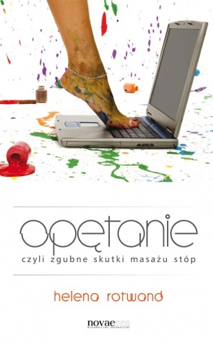 Okładka: Helena Rotwand - Opętanie, czyli zgubne skutki masażu stóp