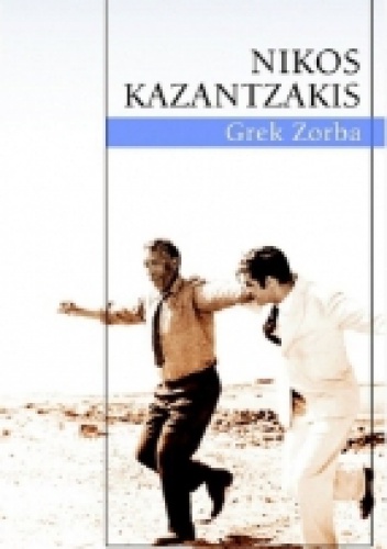 Okładka: Nikos Kazantzakis - Grek Zorba
