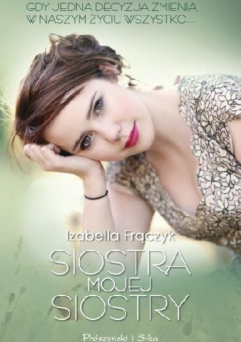 Okładka: Izabella Frączyk - Siostra mojej siostry