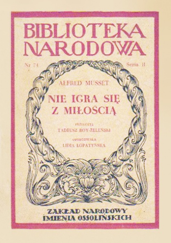 Okładka: Alfred de Musset - Nie igra się z miłością