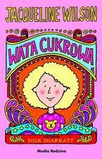 Okładka: Jacqueline Wilson - Wata Cukrowa