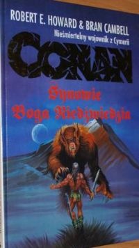 Okładka: Bran Cambell - Conan Synowie Boga Niedźwiedzia