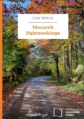Okładka: Józef Wybicki - Mazurek Dąbrowskiego