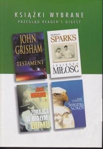 Okładka: Nicholas Sparks - Testament; Jesienna miłość; Zdrajca w Białym Domu; Śnieżny sokół