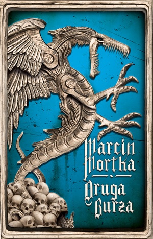 Okładka: Marcin Mortka - Druga burza