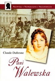 Okładka: Claude Dufresne - Pani Walewska