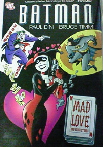Okładka: Bruce Timm - Batman: Mad Love and other stories