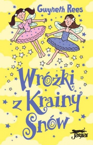 Okładka: Gwyneth Rees - Wróżki z Krainy Snów
