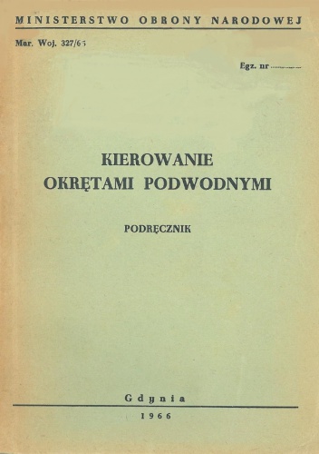 Okładka:  autor nieznany - Kierowanie okrętami podwodnymi